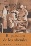 EL PABELLON DE LOS OFICIALES