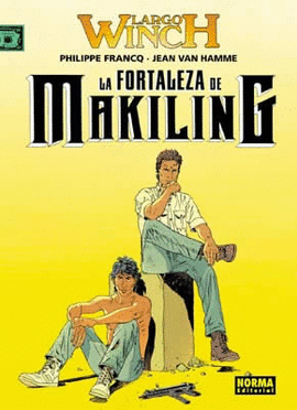 LA FORTALEZA DE MAKILING -LARGO WINCH 7