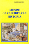 MUNDU GARAIKIDEAREN HISTORIA