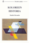 KOLOREEN HISTORIA