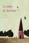 CASITA DE CHOCOLATE,LA