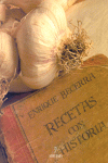 RECETAS CON HISTORIA