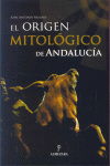 ORIGEN MITOLOGICO DE ANDALUCIA, EL