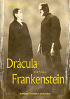 DRACULA VERSUS FRANKENSTEIN