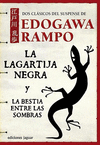 LA LAGARTIJA NEGRA Y LA BESTIA ENTRE LAS SOMBRAS