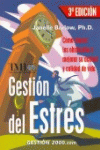 GESTION DEL ESTRES -3 EDICION