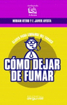 COMO DEJAR DE FUMAR