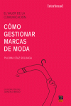 COMO GESTIONAR LAS MARCAS DE MODA