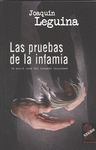 LAS PRUEBAS DE LA INFAMIA