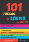 101 JUEGOS DE LOGICA PARA NOVATOS