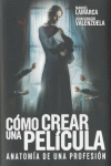 COMO CREAR UNA PELICULA