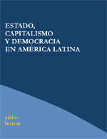 ESTADO,CAPITALISMO Y DEMOCRACIA EN AMERICA LATINA