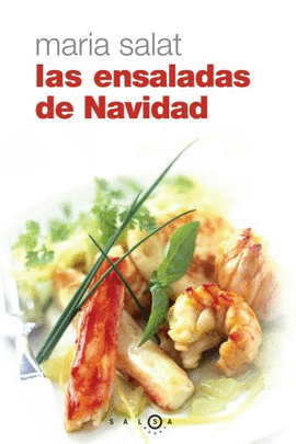 LAS ENSALADAS DE NAVIDAD