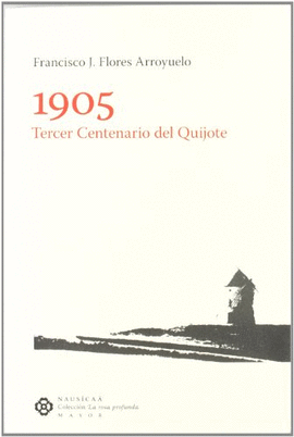 1905. TERCER CENTENARIO DEL QUIJOTE