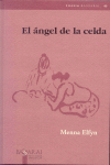 EL ANGEL DE LA CELDA