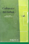 CULTURAS DEL FUTBOL