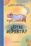 +ESTAS DESPIERTA?