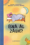 ESNA AL ZAUDE?