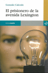 EL PRISIONERO DE LA AVENIDA LEXINGTON