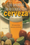 LOS SECRETOS DE LA COCINA CON CERVEZA