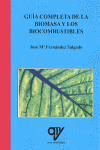 GU�A COMPLETA DE LA BIOMASA Y LOS BIOCOMBUSTIBLES