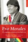 EVO MORALES.EL CAMBIO COMENZO EN BOLIVIA