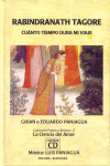 RABINDRANAT TAGORE CUANTO DURA MI VIAJE