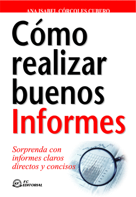 COMO REALIZAR BUENOS INFORMES