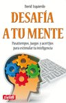 DESAFIA A TU MENTE
