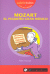 MOZART EL PEQUE�O GRAN MUSICO