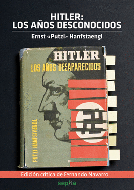 HITLER: LOS A�OS DESCONOCIDOS