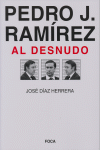 PEDRO J RAMIREZ AL DESNUDO