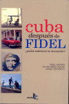 CUBA DESPUES DE FIDEL