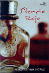 SILENCIO ROJO
