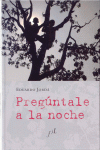 PREGUNTALE A LA NOCHE