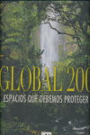 GLOBAL 200. ESPACIOS QUE DEBEMOS PROTEGER. WWF.