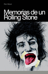 MEMORIAS DE UN ROLLING STONE