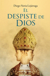 DESPISTE DE DIOS, EL