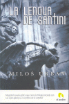 LENGUA DE SANTINI, LA