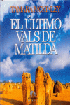 ULTIMO VALS DE MATILDA, EL
