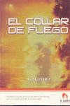 COLLAR DEL FUEGO, EL