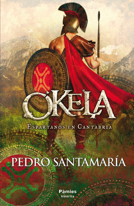 OKELA - ESPARTANOS EN CANTABRIA