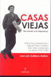 CASAS VIEJAS