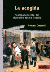 ACOGIDA, LA