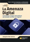 LA AMENAZA DIGITAL