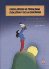 ENCICLOPEDIA (I) DE PSICOLOGIA EVOLUTIVA Y DE LA EDUCACION