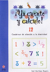 YA CUENTO Y CALCULO 12