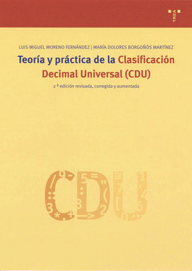 TEORIA Y PRACTICA DE LA CLASIFICACION DECIMAL UNIVERSAL (CDU)