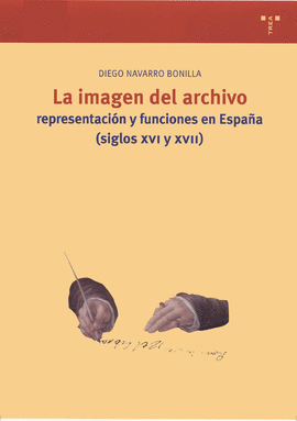 LA IMAGEN DE ARCHIVO. REPRESENTACION Y FUNCIONES EN ESPA�A