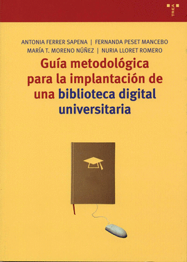 GUIA METODOLOGICA PARA LA IMPLANTACION DE UNA BIBLIOTECA DIGITAL